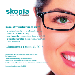 Glaucoma-profilaxis 2015 - Centrum Medyczne Skopia Kraków