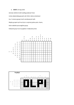 1. DZIEŃ 20 maja 2015 Zamaluj niektóre kratki według