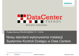 Nowy standard wykonywania systemów kontroli dostępu w Data