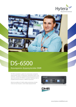 Hytera DS-6500 - Rozwiązanie dyspozytorskie DMR