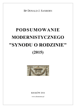 Podsumowanie modernistycznego "Synodu o rodzinie" (2015).