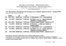 Rozmístění velkoobjemových kontejnerů na rostlinný odpad.