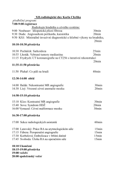 XII.radiologické dny Karla Chylíka předběžný program: 7:00