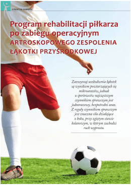 Program rehabilitacji piłkarza po zabiegu artroskopowego