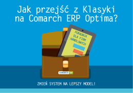 Jak przejść z Klasyki na Comarch ERP Optima?