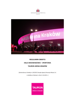 Regulamin Obiektu - TAURON Arena Kraków