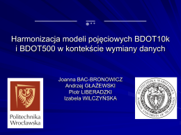 Harmonizacja modeli pojęciowych BDOT10k i BDOT500 w