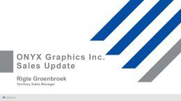 ONYX Graphics Inc. Sales Update