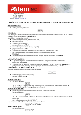 SKRÓCONA INSTRUKCJA UŻYTKOWANIA KASY DATECS SEMI E