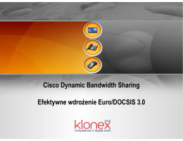 Cisco Dynamic Bandwidth Sharing Efektywne wdroŜenie Euro
