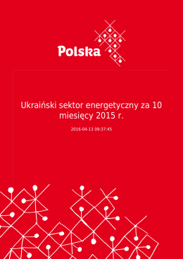 Ukraiński sektor energetyczny za 10 miesięcy 2015 r.