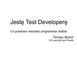 Tomasz Bonior "Jestę Test Developerę"