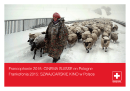 Francophonie 2015: CINEMA SUISSE en Pologne Frankofonia