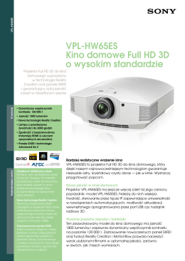 VPL-HW65ES Kino domowe Full HD 3D o wysokim standardzie