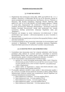 Regulamin akcji promocyjnej SMS. Obowiązujący do dnia 18.08.2015