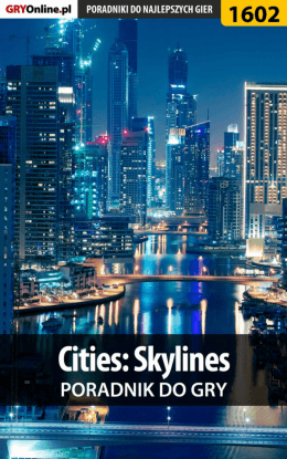 Cities: Skylines - poradnik do gry