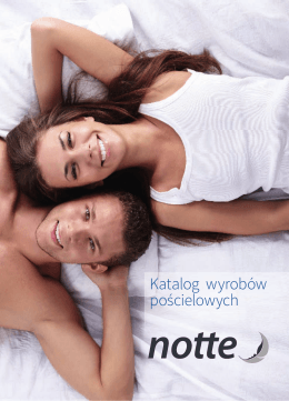 Zobacz katalog produktów Notte - PL