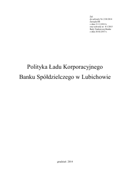 Polityka Ładu Korporacyjnego Banku Spółdzielczego w Lubichowie