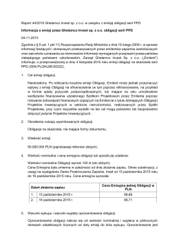 Raport nr 44-2015 Informacja o emisji przez Ghelamco Invest sp. z
