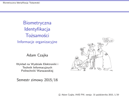 Informacje organizacyjne - Zespół Biometrii i Uczenia Maszynowego