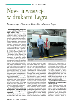 Nowe inwestycje w drukarni Legra