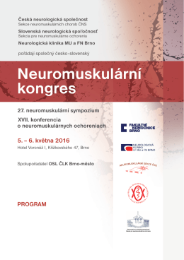 Program - Sekce neuromuskulárních chorob České neurologické
