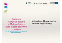 Prezentacja: Budżety partycypacyjne w Małopolsce