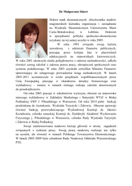 Dr Małgorzata Skiert Doktor nauk ekonomicznych