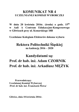 Prof. dr hab. inż. Adam CZORNIK Prof. dr hab. inż. Arkadiusz