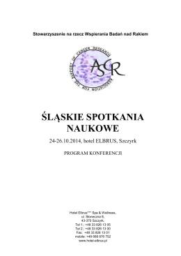 „Śląskie spotkania naukowe”, 24-26.10.2014r - Śląska Bio