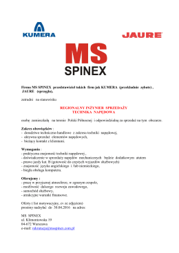 Firma MS SPINEX przedstawiciel takich firm jak KUMERA