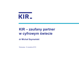 KIR – zaufany partner w cyfrowym świecie