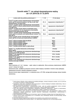 Cennik netto(1,2) na usługi dozymetryczne ważny od 1.01.2016 do