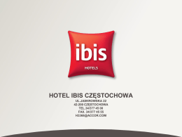 hotel Ibis Częstochowa ul.jaskrowska 22 42