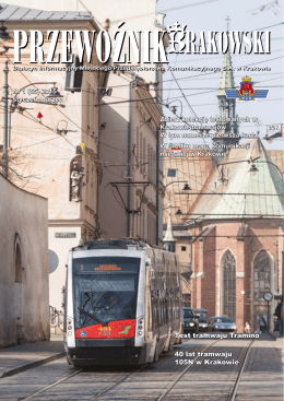 Nr 1 (55) 2015 styczeń-marzec Test tramwaju Tramino 40 lat