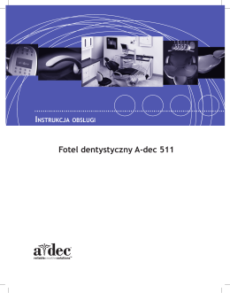 Fotel dentystyczny A-dec 511 — instrukcja obsługi