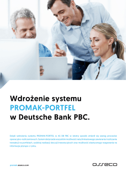 Wdrożenie systemu PROMAK-PORTFEL w Deutsche Bank PBC.
