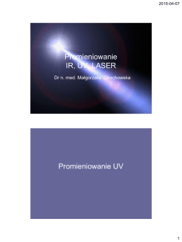 Promieniowanie IR, UV, LASER