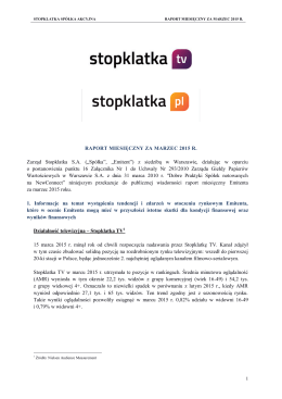 Raport miesięczny Stopklatka S.A. za marzec 2015 r.
