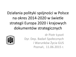 Działania polityki spójności w Polsce na okres 2014