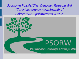 Spotkanie Polskiej Sieci Odnowy i Rozwoju Wsi "Turystyka szansą