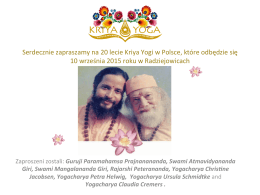 Serdecznie zapraszamy na 20 lecie Kriya Yogi w Polsce, które