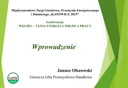 1_Janusz Olszowski - Górnicza Izba Przemysłowo