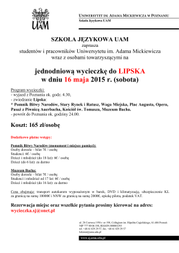 jednodniową wycieczkę do LIPSKA w dniu 16 maja 2015 r. (sobota)