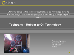 Techtrans – Rubber to Oil Technology