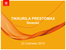 Tikkurila PRESTOMAX 22 Czerwiec 2015