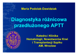 Diagnostyka różnicowa przedłużonego APTT – Prof. dr. hab. n. med