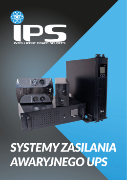 SYSTEMY ZASILANIA AWARYJNEGO UPS - IPS