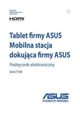 Tablet firmy ASUS Mobilna stacja dokująca firmy ASUS