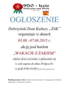 WAKACJE Z ŻAKIEM - Dobrzyński Dom Kultury Żak
